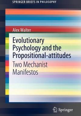 预订 Evolutionary Psychology and the Propositional-attitudes