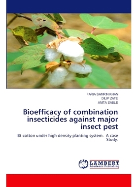 预订 Bioefficacy of combination insecticides against major insect pest: 9786207652464