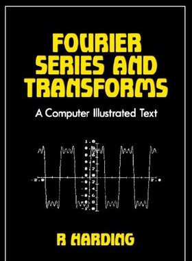 【预订】Fourier Series and Transforms