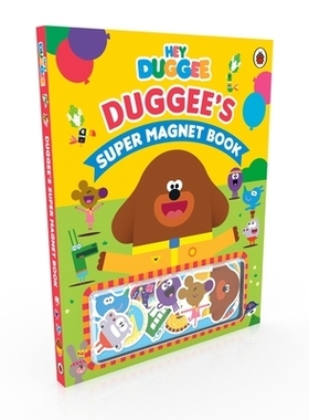 预订 Hey Duggee: Duggee’s Super Magnet Book 嘿，道奇：道奇的超级磁铁书: 9781405953894