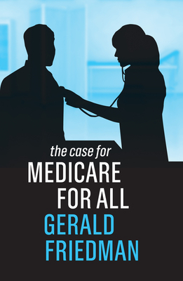 【预订】The Case For Medicare For All