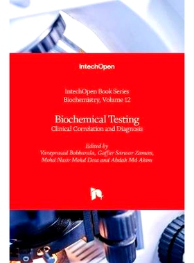 预订 Biochemical Testing - Clinical Correlation and Diagnosis 生化测试-临床相关性和诊断: 9781789850857