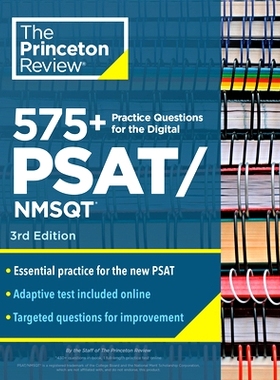 预订 575+ Practice Questions for the Digital Psat/Nmsqt, 3rd Edition: Extra Prep for an Excellent Score (Book + Online):