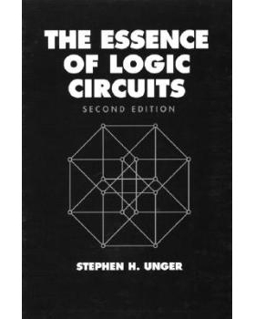 预订 The Essence Of Logic Circuits, Second Edition 逻辑电路精要 第2版: 9780780311268