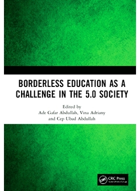 预订 Borderless Education as a Challenge in the 5.0 Society: Proceedings of the 3rd International Conference on Educatio