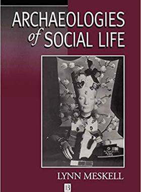 【预售】Archaeologies of Social Life - Age, Sex, Class Et Cetera in Ancient Eqypt