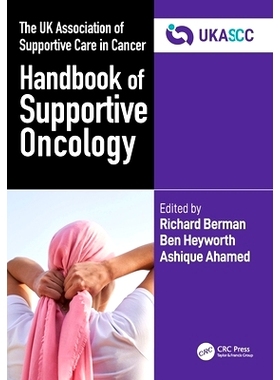 预订 The UK Association of Supportive Care in Cancer Handbook of Supportive Oncology 英国癌症支持治疗协会肿瘤支持治疗手