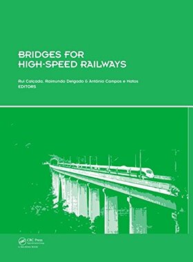【预订】Bridges for High-Speed Railways
