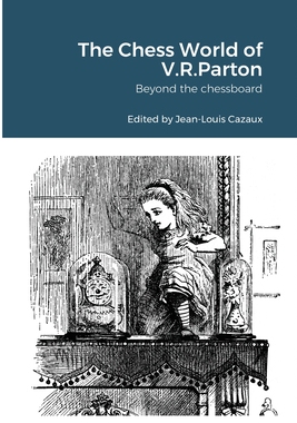 【预订】The Chess World of V.R.Parton: Beyond the chessboard