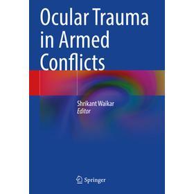 预订 Ocular Trauma in Armed Conflicts