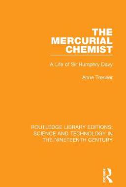 【预订】The Mercurial Chemist: A Life of Sir Humphry Davy