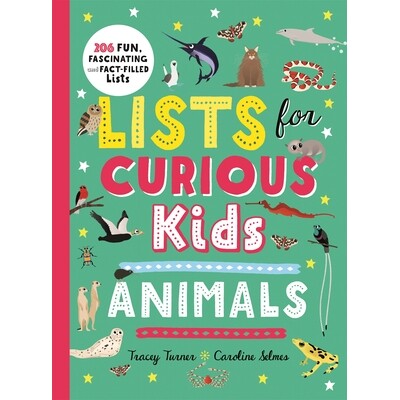 预订 Lists for Curious Kids: Animals: 206 Fun, Fascinating and Fact-Filled Lists 给好奇的孩子的清单 - 动物: 978075344581