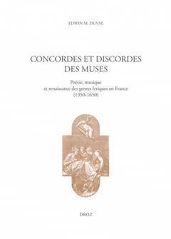 [预订]Concordes et discordes des muses : poésie, musique et renaissance des genres lyriques en France (13 9782600063968