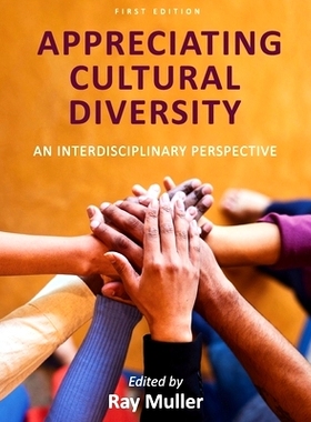 预订 Appreciating Cultural Diversity: An Interdisciplinary Perspective: 9798823339353