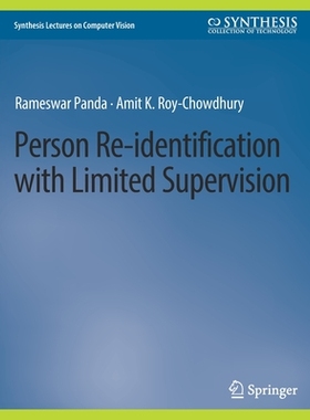 预订 Person Re-Identification with Limited Supervision