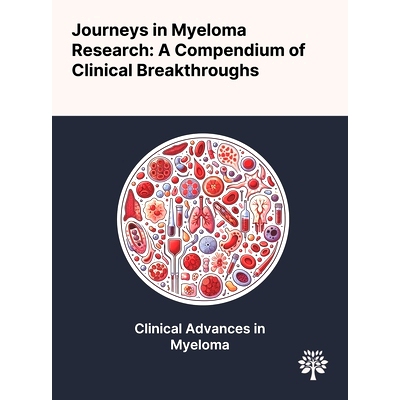 预订 Journeys in Myeloma Research: A Compendium of Clinical Breakthroughs