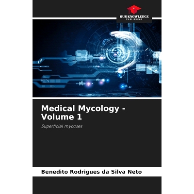 预订 Medical Mycology - Volume 1: 9786206357308
