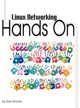 预订 Linux Networking: Hands-On: 9781430302407