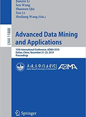 【预售】Advanced Data Mining and Applications