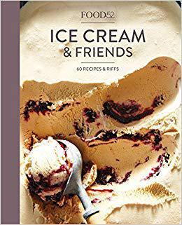 [预订]Food52 Ice Cream and Friends: 60 Recipes and Riffs [a Cookbook] 9780399578021