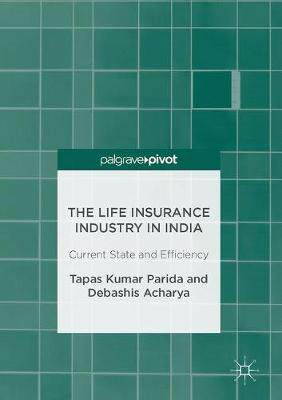 【预订】The Life Insurance Industry in India