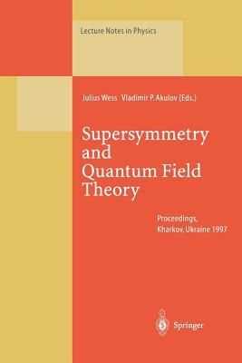 【预订】Supersymmetry and Quantum Field Theory