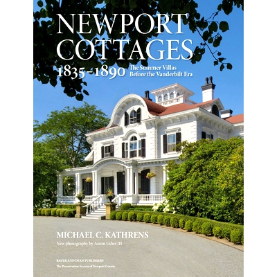 预订 Newport Cottages 1835-1890: The Summer Villas Before the Vanderbilt Era