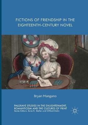 【预订】Fictions of Friendship in the Eighteenth-Century Novel