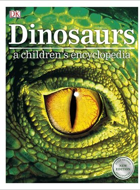 现货英文原版 恐龙百科大全 DK百科  Dinosaurs A Children’s Encyclopedia