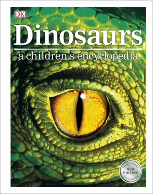 现货英文原版 恐龙百科大全 DK百科  Dinosaurs A Children’s Encyclopedia