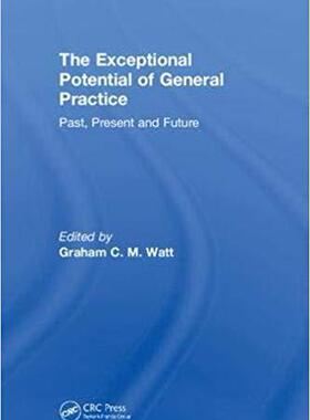 【预售】The Exceptional Potential of General Practice