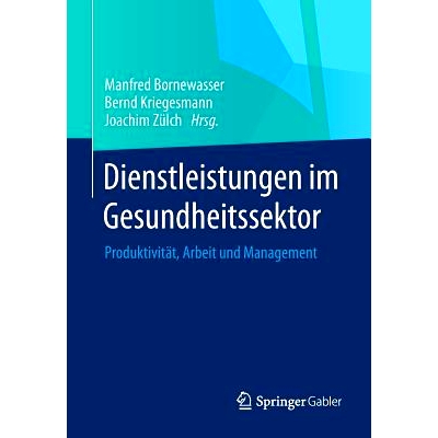 Produktivität, Arbeit und Management