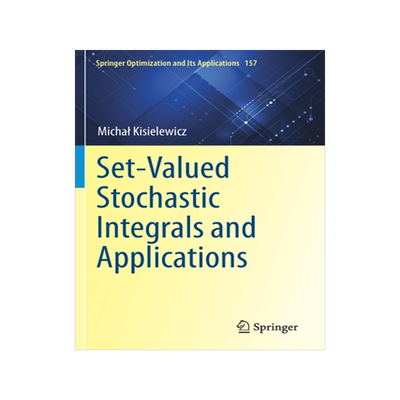 预订 Set-Valued Stochastic Integrals and Applications