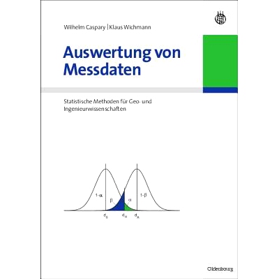 预订 Auswertung von Messdaten: Statistische Methoden für Geo- und Ingenieurwissenschaften: 9783486583519