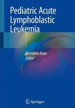 预订 Pediatric Acute Lymphoblastic Leukemia
