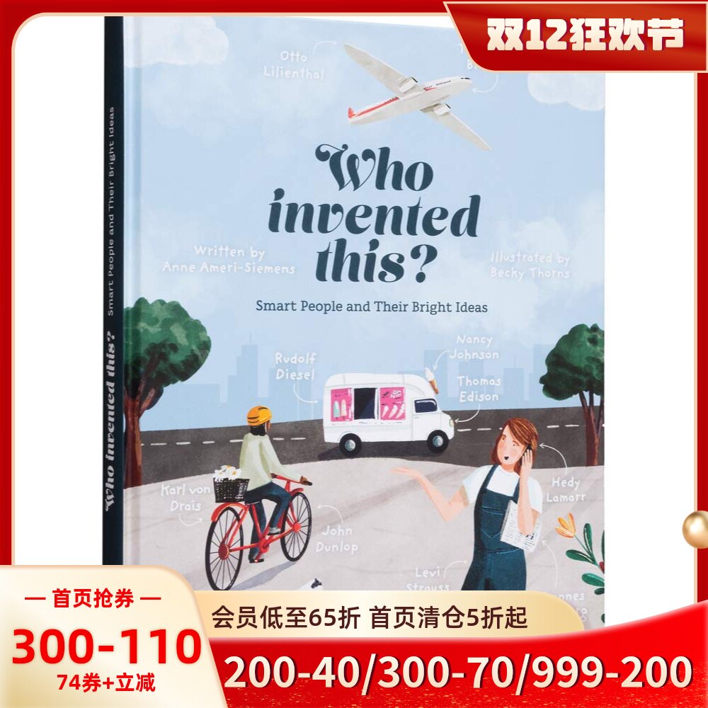这是谁发明的？发明家的故事 Becky Thorns 精装 科普绘本 Who Invented This? Smart People and Their Bright Ideas 英文原版