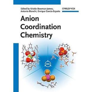 【预售】Anion Coordination Chemistry