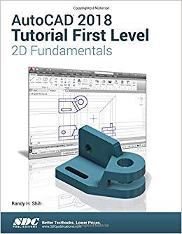【预售】AutoCAD 2018 Tutorial First Level 2D Fundamentals