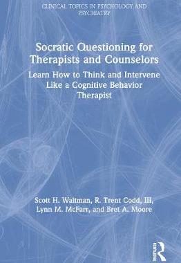 【预订】Socratic Questioning for Therapists and Counselors