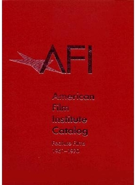 预订 American Film Institute Catalog of Motion Pictures Produced in the United States: Feature Films, 1961–1970: 978052