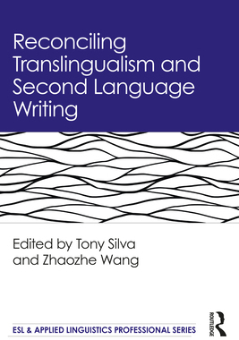 【预订】Reconciling Translingualism and Second Language Writing 9780367435134