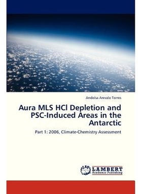 预订 Aura MLS HCl Depletion and PSC-Induced Areas in the Antarctic: 9783659329159