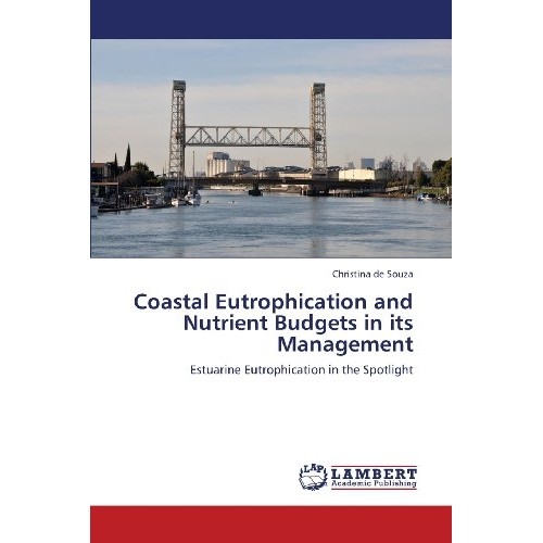 预订 Coastal Eutrophication and Nutrient Budgets in Its Management: 9783659399121