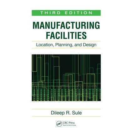 Location, Planning, and Design, Third Ed