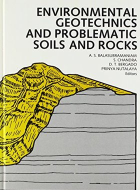 【预订】Environmental Geotechnics and Problematic Soils and Rocks