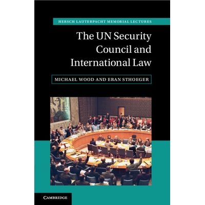 预订 The UN Security Council and International Law 联合国安理会与国际法: 9781108728737