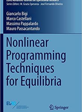 【预售】Nonlinear Programming Techniques for Equilibria
