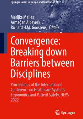 [预订]Convergence: Breaking Down Barriers Between Disciplines: Proceedings of the International Conference 9783031321979