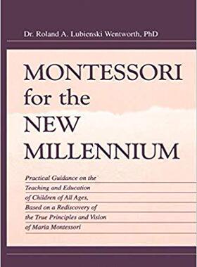 【预售】Montessori for the New Millennium