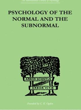 【预订】Psychology Of The Normal And The Subnormal